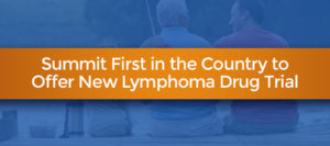 New Lymphoma Drug Trial